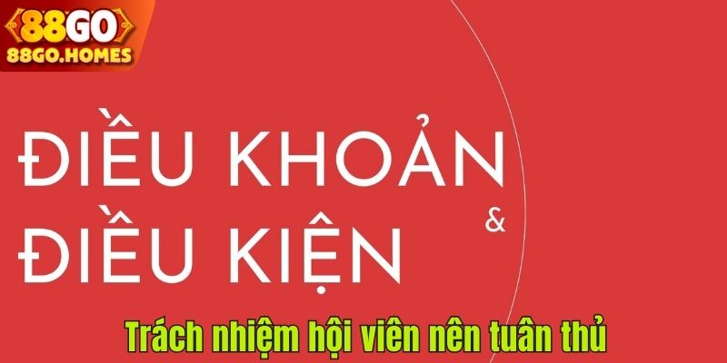 Trách nhiệm hội viên nên tuân thủ
